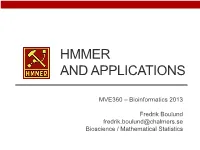 Hmmer and Applications