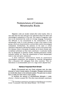 Nomenclature of Common Metamorphic Rocks