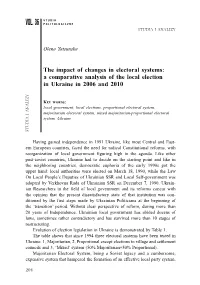 The Impact of Changes in Electoral Systems: a Comparative Analysis of the Local Election in Ukraine in 2006 and 2010