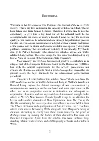 The Journal of the HG Wells Society. This Is My First Editorial in the C