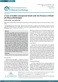 A Case of Sudden Unexpected Death with the Presence of Multiple Myocardial Bridges