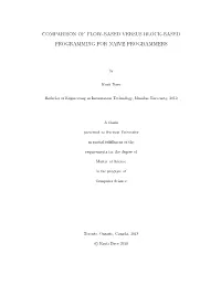 Comparison of Flow-Based Versus Block-Based Programming for Naive Programmers