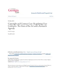 Copyright and Contract Law: Regulating User Contracts: the Ts Ate of the Art and a Research Agenda Estelle Derclaye
