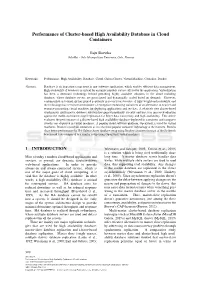 Performance of Cluster-Based High Availability Database in Cloud Containers