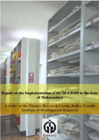 Report on the Implementation of the DI-LRMP in the State of Maharashtra a Study by the Finance Research Group, Indira Gandhi