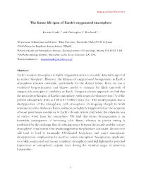 The Future Life Span of Earth's Oxygenated Atmosphere