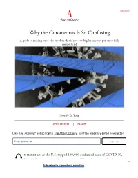 Why the Coronavirus Is So Confusing