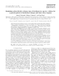 Simulating Carbon Dioxide Exchange Rates of Deciduous Tree Species: Evidence for a General Pattern in Biochemical Changes and Water Stress Response