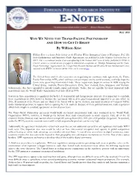 WHY WE NEED the TRANS-PACIFIC PARTNERSHIP and HOW to GET IT RIGHT by William Krist
