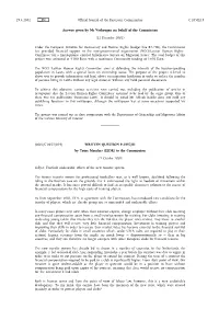Answer Given by Mr Verheugen on Behalf of the Commission