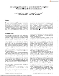 Orienting Attention to Locations in Perceptual Versus Mental Representations