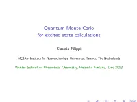 Quantum Monte Carlo for Excited State Calculations