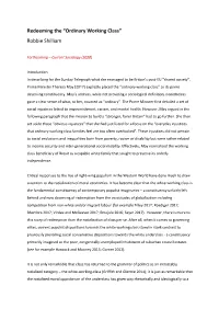 Redeeming the “Ordinary Working Class” Robbie Shilliam