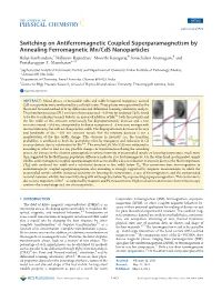 Switching on Antiferromagnetic Coupled Superparamagnetism By