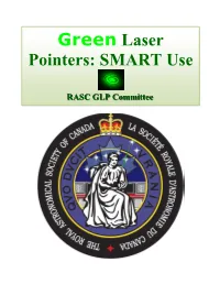 Green Laser Green Laser Pointers: SMART
