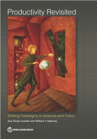 Productivity Revisited: Shifting Paradigms in Analysis and Policy