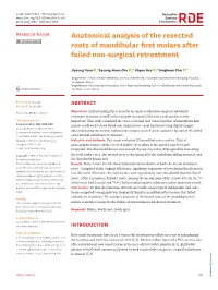 Anatomical Analysis of the Resected Roots of Mandibular First Molars After Failed Non-Surgical Retreatment