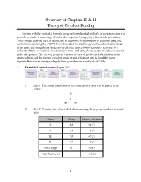 Overview of Chapters 10 & 11 Theory of Covalent Bonding