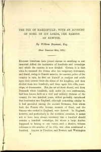 The Fee of Makerfield; with an Account of Some of Its Lords, the Barons ' of Newton