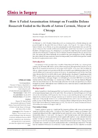 How a Failed Assassination Attempt on Franklin Delano Roosevelt Ended in the Death of Anton Cermak, Mayor of Chicago