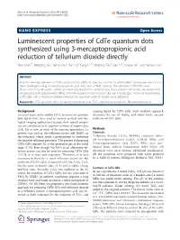 Luminescent Properties of Cdte Quantum Dots Synthesized Using 3-Mercaptopropionic Acid Reduction of Tellurium Dioxide Directly