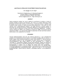 Maintenance Approaches for Different Production Methods