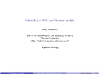 Bistability in ODE and Boolean Models