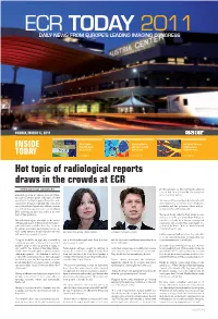 Hot Topic of Radiological Reports Draws in the Crowds at ECR