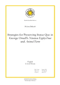 Strategies for Preserving Status Quo in George Orwell's Nineteen Eighty