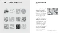 2 FIELD CONDITIONS REVISITED Field Conditions Revisited Part 1