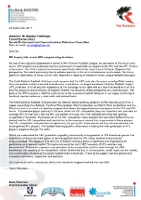 Mr Stephen Palethorpe Committee Secretary Senate Environment and Communications Reference Committee Sent Via Email: Ec.Sen@Aph.Gov.Au