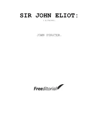 Sir John Eliot: a Biogeaphy
