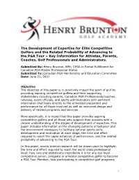 The Development of Expertise for Elite Competitive Golfers and the Related Probability of Advancing to the PGA Tour – Key Info