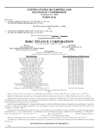 HSBC FINANCE CORPORATION (Exact Name of Registrant As Specified in Its Charter) Delaware 86-1052062 (State of Incorporation) (I.R.S