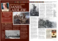Sergeant Piper to Corporal for His Distinguished Film Guns of Loos and in 1934 He Also Daniel Laidlaw SERGEANT PIPER Pictured in Service in the Field