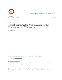 The Est Training in the Prisons: a Basis for the Transformation of Corrections? Mark Woodard