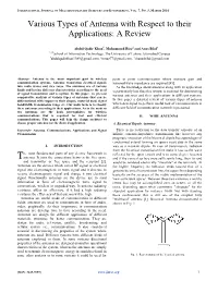 Various Types of Antenna with Respect to Their Applications: a Review