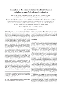 Evaluation of the Aldose Reductase Inhibitor Fidarestat on Ischemia-Reperfusion Injury in Rat Retina