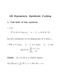 1D Dynamics: Symbolic Coding