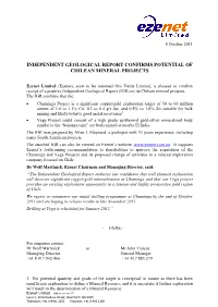 Here Has Been Insufficient Exploration to Define a Mineral Resource and It Is Uncertain If Further Exploration Will Result in the Determination of a Mineral Resource