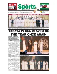 TABATA IS QFA PLAYER of the YEAR ONCE AGAIN Al Rayyan Striker Wins the Best Player Award a Second Time, Thanks Teammates; Fossati Adjudged Best Coach