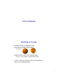 Texture Mapping Modeling an Orange