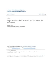 The Attack on Retirement Patricia E