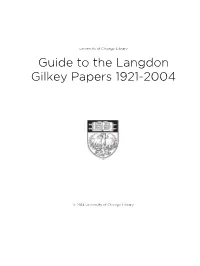 Guide to the Langdon Gilkey Papers 1921-2004