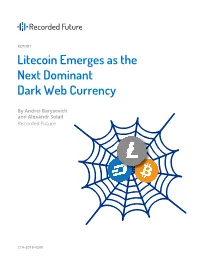 Litecoin Emerges As the Next Dominant Dark Web Currency