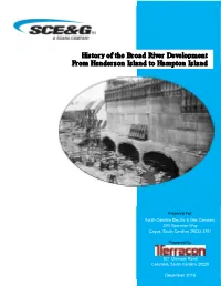 History of the Broad River Development from Henderson Island to Hampton Island