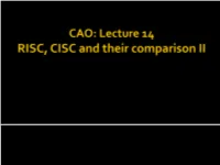 OVERLAPPED REGISTER WINDOWS CISC Versus RISC