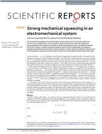 Strong Mechanical Squeezing in an Electromechanical System Ling-Juan Feng, Gong-Wei Lin, Li Deng, Yue-Ping Niu & Shang-Qing Gong