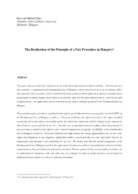 The Realisation of the Principle of a Fair Procedure in Hungary1