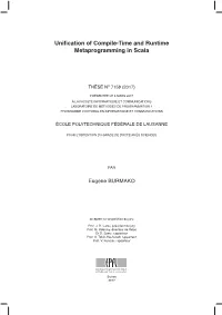Unification of Compile-Time and Runtime Metaprogramming in Scala